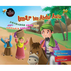 Umar bin Abdul Aziz (Penguasa Yang Adil dan Pembela Rakyat Kecil)