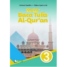 Mahir baca dan tulis Al-Qur'an (Mahir BTQ) untuk SD/MI Kls 3
