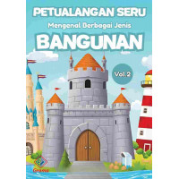 Buku Mewarnai Petualangan Seru Mengenal Berbagai Jenis Bangunan Vol.2