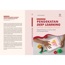 Buku Panduan Pendidik Pendekatan Deep Learning Untuk Generasi Digital Buku Panduan Pendidik Pendekatan Deep Learning Untuk Generasi Digital